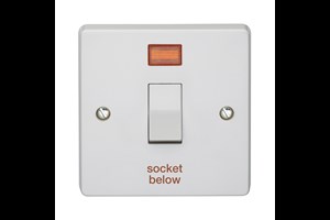 20A 1 Gang Double Pole Control Switch With Neon Printed 'Socket Below'