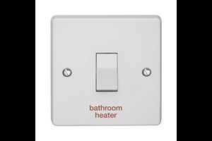 20A 1 Gang Double Pole Control Switch Printed 'Bathroom Heater'