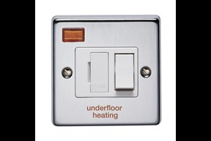 13A Double Pole Switched Fused Connection Unit With Neon Front Plate Printed 'Underfloor Heating' Satin Chrome Finish
